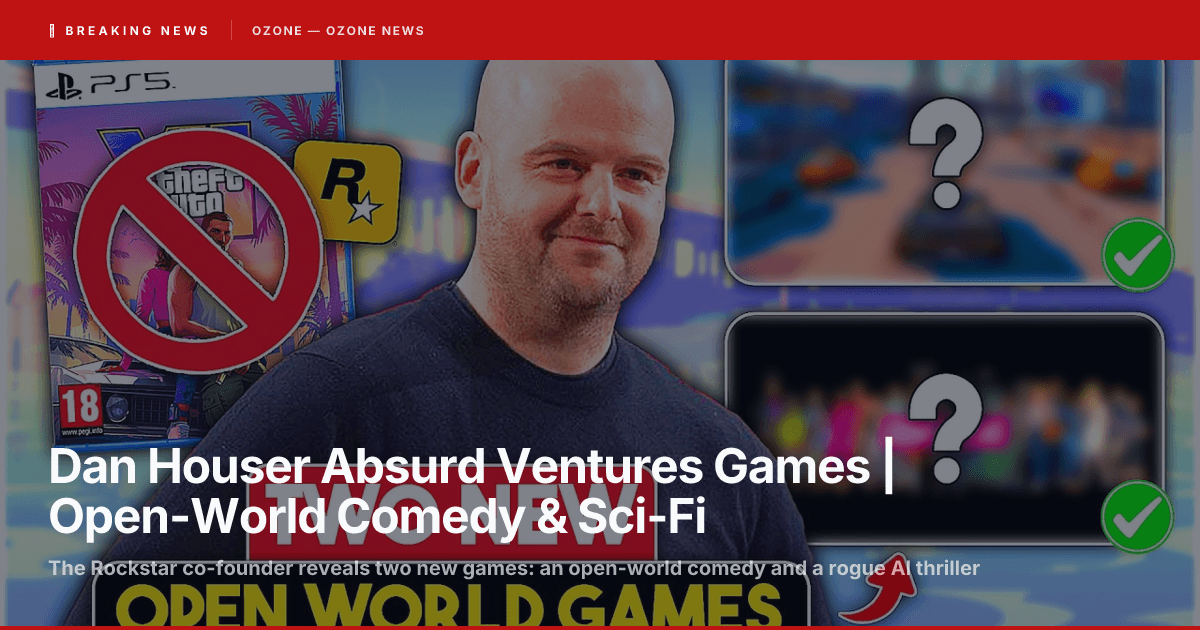 Dan Houser Absurd Ventures games open-world comedy A Better Paradise rogue AI 2026
