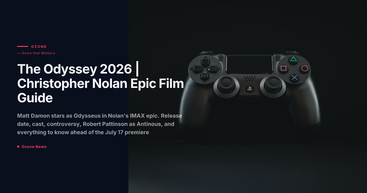 Christopher Nolan The Odyssey epic film 2026 guide