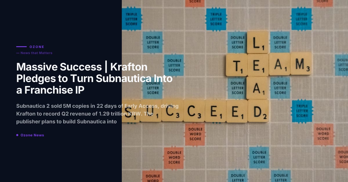 Massive Success | Krafton Pledges to Turn Subnautica Into a Franchise IP Following Record Sales